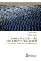 Porous Media in Solar Heat Receiver Applications 3838152816 Book Cover