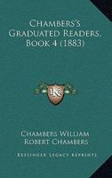 Chambers's Graduated Readers, Book 4 116460080X Book Cover