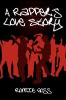 A Rapper's Love Story 143432818X Book Cover
