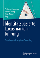 Identitätsbasierte Markenführung 3834940593 Book Cover