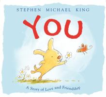 You: A Story of Love and Friendship 0062060147 Book Cover