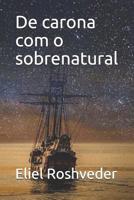 De carona com o sobrenatural 107730899X Book Cover
