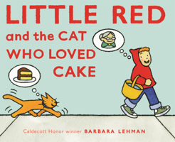 Little Red and the Cat Who Loved Cake B0GN2BB4RC Book Cover