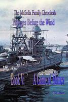 Voyages Before the Wind: Bk-5, A Game of Mimes 1533101965 Book Cover
