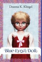 Blue-Eyed Doll 1940310377 Book Cover
