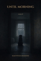 Until Morning (Harlow) B0H7FD5QQD Book Cover