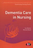 Dementia Care in Nursing 085725801X Book Cover