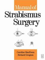 Manual of Strabismus Surgery 0750652489 Book Cover