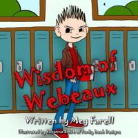 Wisdom of Webeaux 0999127802 Book Cover