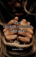 Les réminiscences d'Émilie 2322470902 Book Cover