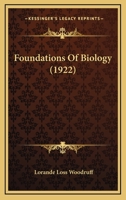 Foundations of biology 1357107048 Book Cover