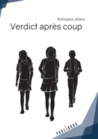 Verdict après coup (French Edition) 2342169574 Book Cover