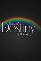 Rayon's Destiny 1088291449 Book Cover