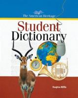 The American Heritage Student Dictionary 0395902118 Book Cover