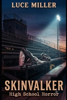 Luce Miller SKinVValker (Luce Miller Lightbringer) B0HDG67LBW Book Cover