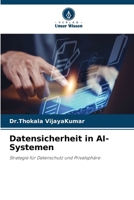 Datensicherheit in AI-Systemen (German Edition) 6630182154 Book Cover