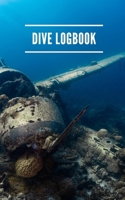 Dive Logbook: Scuba Diver Log 168600432X Book Cover