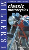 Classic Motorcycles Yearbook & Price Guide 2003 1840006323 Book Cover