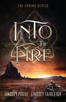 Into the Fire 1949485021 Book Cover