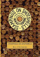 Stampings on Shotshells 184549475X Book Cover