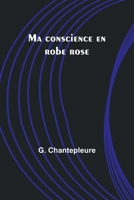 Ma conscience en robe rose 9357395121 Book Cover