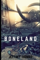 Boneland 149952935X Book Cover