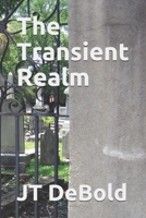 The Transient Realm B088GDFC12 Book Cover