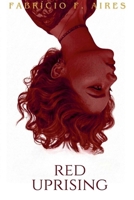 Red Uprising B0GY239TZ8 Book Cover