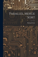 Parallel Merge Sort 102149982X Book Cover