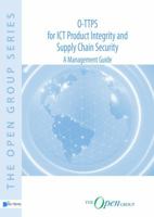 O-Ttps: For Ict Product Integrity and Supply Chain Security: A Management Guide 9401800928 Book Cover