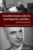 Consideraciones Sobre La Investigacion Cientifica 1471026043 Book Cover