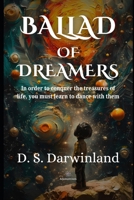 Ballad of Dreamers B0FFHMBTSW Book Cover