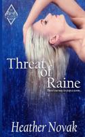 Threat of Raine 1984204394 Book Cover