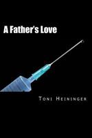 A Father's Love (El Wright Series) (Volume 1) 1507659962 Book Cover