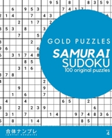 Gold Puzzles Samurai Sudoku Book 4: 100 multi-grid Samurai Sudoku puzzles Medium to Hard difficulty One per page Perfect for seniors, adults, and clev B08NF1MFKD Book Cover