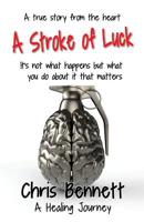 A Stroke of Luck 1912256703 Book Cover