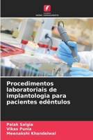 Procedimentos laboratoriais de implantologia para pacientes edêntulos (Portuguese Edition) 6208393442 Book Cover