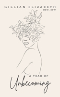 A Year of Unbecoming B0BMJQ61XW Book Cover