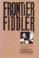 Frontier Fiddler: The Life of a Northern Arizona Pioneer 0816511535 Book Cover