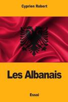 Les Albanais 1985688689 Book Cover