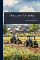 Poultry For Profit 1024926133 Book Cover