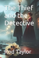 The Thief and the Detective (Blackthorn Mysteries) B0F3829JVL Book Cover