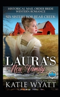 Laura’s New Family: Historical Mail Order Bride Western Romance B091F5QP9V Book Cover