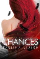 Chances (2) (Fighting Fate) 1944081097 Book Cover