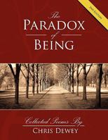 Paradox of Being: 2nd Edition 1933580771 Book Cover
