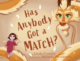 Has Anybody Got a Match? 1950875083 Book Cover