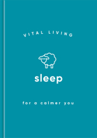 Sleep for a Calmer You 1590035534 Book Cover