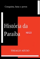 Hist ria Da Para ba, 2 (Portuguese Edition) 6500786068 Book Cover