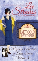 Lady Gold Investigates 1774090333 Book Cover