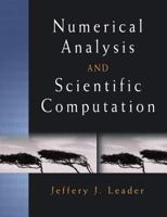 Numerical Analysis and Scientific Computation 0201734990 Book Cover